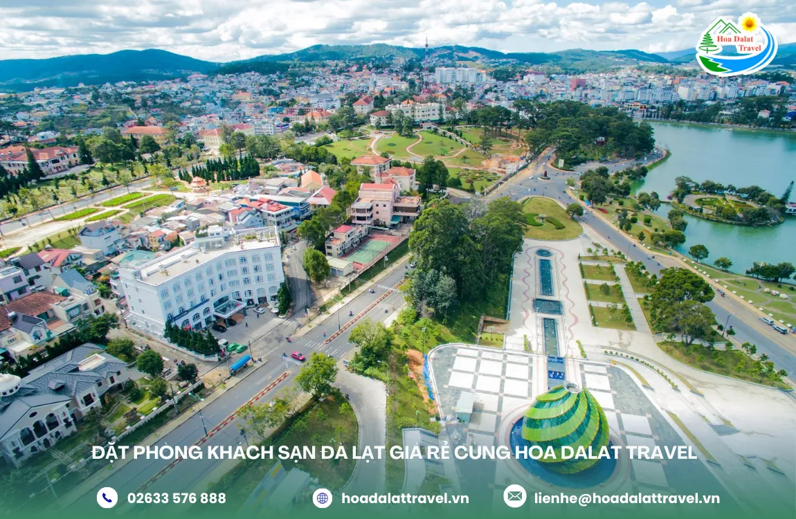 Hoa Dalat Travel hệ thống thẩm định và đặt phòng khách sạn Đà Lạt uy tín